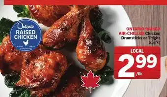 Foodland ONTARIO RAISED AIR-CHILLED Chicken Drumsticks or Thighs offer