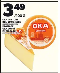 Independent Grocer OKA IN-STORE DELI CUT CHEESE offer