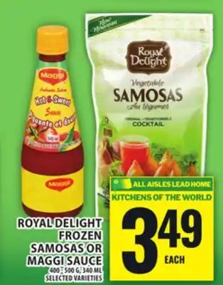 Food Basics ROYAL DELIGHT FROZEN SAMOSAS OR MAGGI SAUCE offer