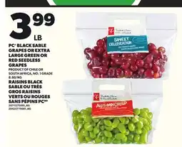 Independent Grocer PC BLACK SABLE GRAPES OR EXTRA LARGE GREEN OR RED SEEDLESS GRAPES offer