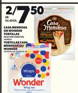 Independent Grocer CASA MENDOSA OR WONDER TORTILLAS, 10 INCH offer