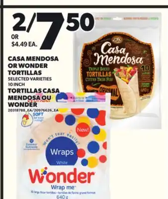 Independent Grocer CASA MENDOSA OR WONDER TORTILLAS, 10 INCH offer