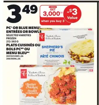 Independent Grocer PC OR BLUE MENU ENTRÉES OR BOWLS, 212-365 G offer