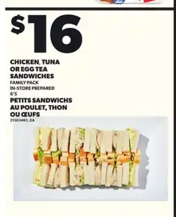 Independent Grocer CHICKEN, TUNA OR EGG TEA SANDWICHES, 6'S offer