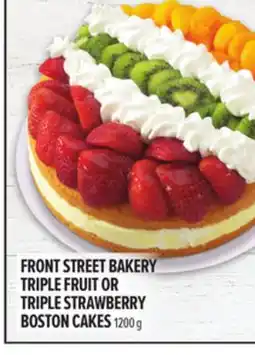 Metro FRONT STREET BAKERY TRIPLE FRUIT OR TRIPLE STRAWBERRY BOSTON CAKES offer