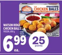 Metro WATSON RIDGE CHICKEN BALLS offer