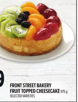 Metro FRONT STREET BAKERY FRUIT TOPPED CHEESECAKE offer