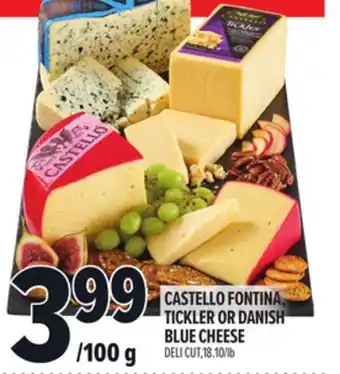 Metro CASTELLO FONTINA, TICKLER OR DANISH BLUE CHEESE offer