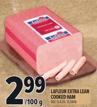 Metro LAFLEUR EXTRA LEAN COOKED HAM offer