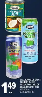 Metro CASABLANCA OR GRACE COCONUT WATER, CASABLANCA, MILI OR GRACE COCONUT MILK offer