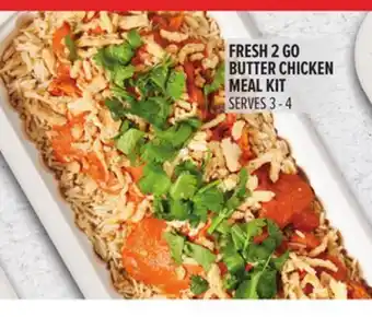 Metro FRESH 2 GO BUTTER CHICKEN MEAL KIT offer