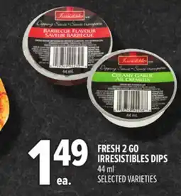 Metro FRESH 2 GO IRRESISTIBLES DIPS offer