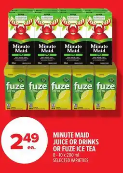 Metro MINUTE MAID JUICE OR DRINKS OR FUZE ICE TEA offer