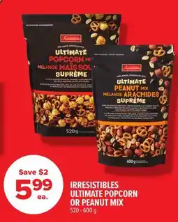 Metro IRRESISTIBLES ULTIMATE POPCORN OR PEANUT MIX offer