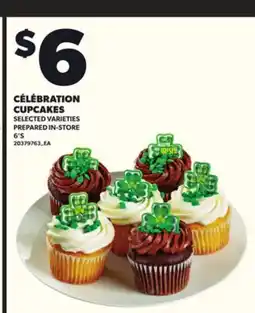 Loblaws CÉLÉBRATION CUPCAKES, 6'S offer