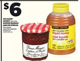 Loblaws NO NAME HONEY, 500 G OR BONNIE MAMAN HAM OR SPREAD, 250-360 ML offer