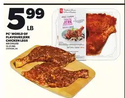 Loblaws PC WORLD OF FLAVOURS JERK CHICKEN LEGS offer