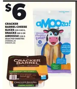 Loblaws CRACKER BARREL CHEESE SLICES, 220-240G, SNACKS 168G OR AMOOZA!, 228G offer