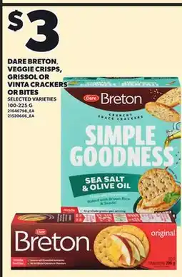 Loblaws DARE BRETON,, VEGGIE CRISPS, GRISSOL OR VINTA CRACKERS OR BITES offer