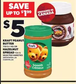 Loblaws KRAFT PEANUT BUTTER 750 G-1 KG OR HAZELNUT SPREAD offer