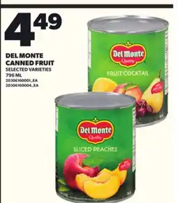 Loblaws DEL MONTE CANNED FRUIT, 796 ML offer