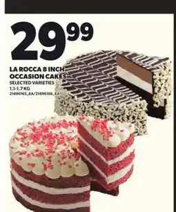 Loblaws LA ROCCA 8 INCH OCCASION CAKES, 1.1-1.7 KG offer