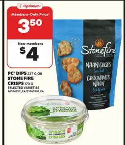 Loblaws PC DIPS 227G OR STONE FIRE CRISPS 170G offer