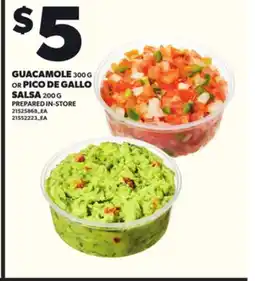 Loblaws GUACAMOLE, 300G OR PICO DE GALLO, 200G offer