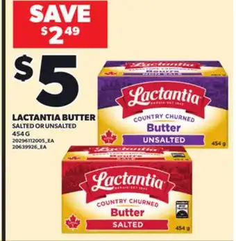 Loblaws LACTANTIA BUTTER, 454G offer