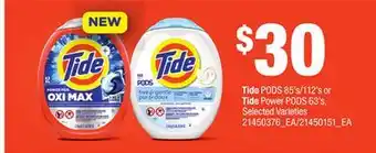 Loblaws TIDE PODS 85'S/112'S OR TIDE POWER PODS 63'S offer