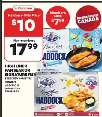 Loblaws HIGH LINER PAN SEAR OR SIGNATURE FISH 425-540G offer