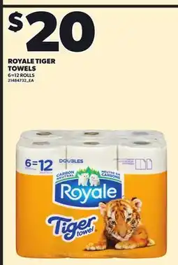 Loblaws ROYALE TIGER TOWELS, 6=12 ROLLS offer