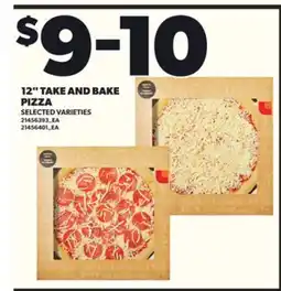 Loblaws 12 TAKE AND BAKE PIZZA offer