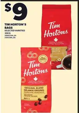 Loblaws TIM HORTON'S BAGS, 300 G offer