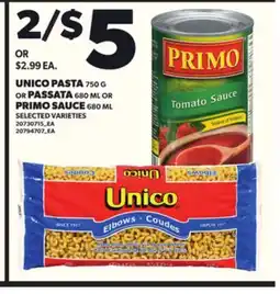 Loblaws UNICO PASTA 750G OR PASTA 680ML OR PRIMO SAUCE 680ML offer