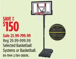 Canadian Tire Selected Basketball Systems or Basketball offer