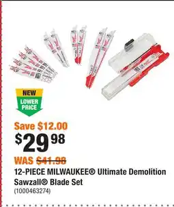 Home Depot 12-PIECE MILWAUKEE Ultimate Demolition Sawzall Blade Set offer