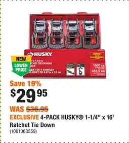 Home Depot EXCLUSIVE 4-PACK HUSKY 1-1/4 x 16' Ratchet Tie Down offer