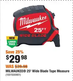 Home Depot MILWAUKEE 25' Wide Blade Tape Measure offer