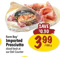 Farm Boy Farm Boy Imported Prosciutto offer