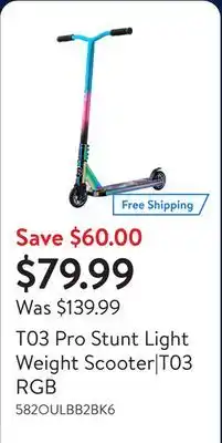 Walmart T03 Pro Stunt Light Weight Scooter|T03 RGB offer