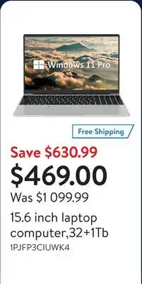 Walmart 15.6 inch laptop computer,32+1Tb offer