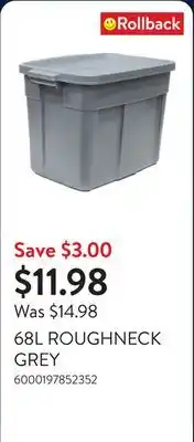 Walmart 68L ROUGHNECK GREY offer