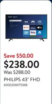 Walmart PHILIPS 43 FHD offer