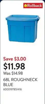 Walmart 68L ROUGHNECK BLUE offer