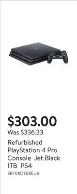 Walmart Refurbished PlayStation 4 Pro Console Jet Black 1TB PS4 offer