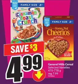 Chalo FreshCo General Mills Cereal Selected Varieties 475-778 g offer