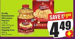 Chalo FreshCo Orville Redenbacher Microwave Popcorn 6-8 pk 340-492 g or Gourmet Popping Corn 850 g offer