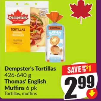 Chalo FreshCo Dempster's Tortillas 426-640 g Thomas' English Muffins 6 pk offer