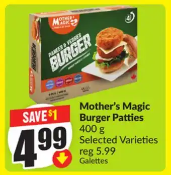 Chalo FreshCo Mother's Magic Burger Patties 400 g Selected Varieties offer